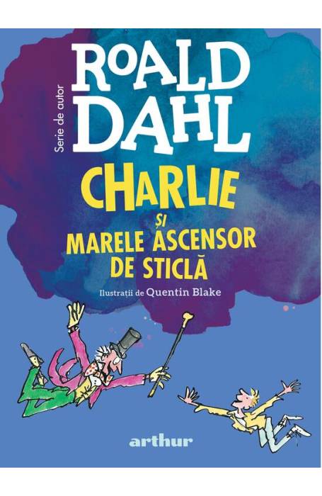 CHARLIE SI MARELE ASCENSOR DE STICLA ED 2021 FORMAT MARE