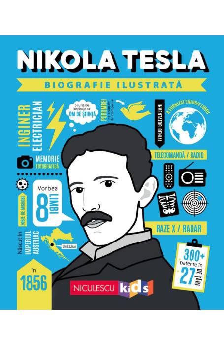 BIOGRAFIE ILUSTRATA. NIKOLA TESLA