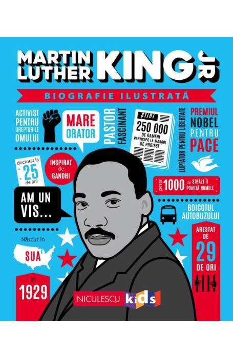 BIOGRAFIE ILUSTRATA. MARTIN LUTHER KING JR
