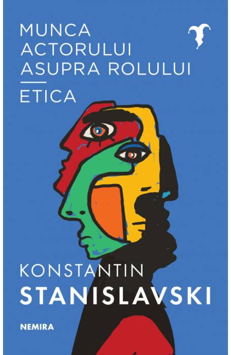 MUNCA ACTORULUI ASUPRA ROLULUI. ETICA 