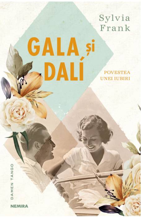 GALA SI DALI. POVESTEA UNEI IUBIRI