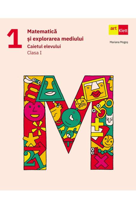 MATEMATICA SI EXPLORAREA MEDIULUI 1 CAIET KLETT 2024