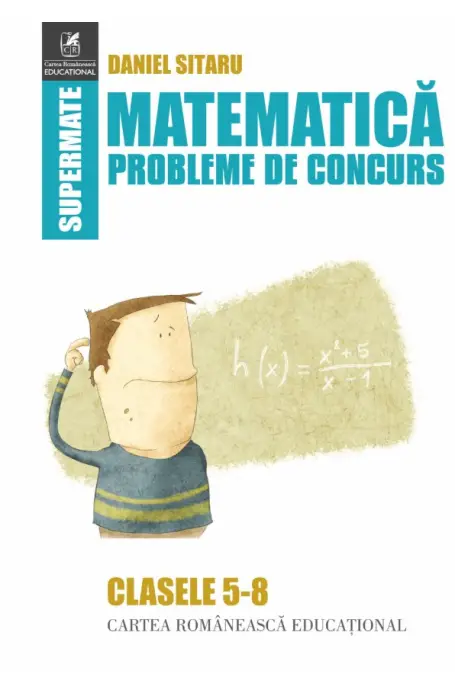 MATEMATICA PROBLEME DE CONCURS 5 - 8 CR