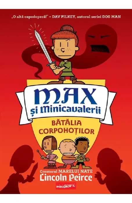 MAX SI MINICAVALERII 2 BATALIA CORPOHOTILOR MINIGRAFIC
