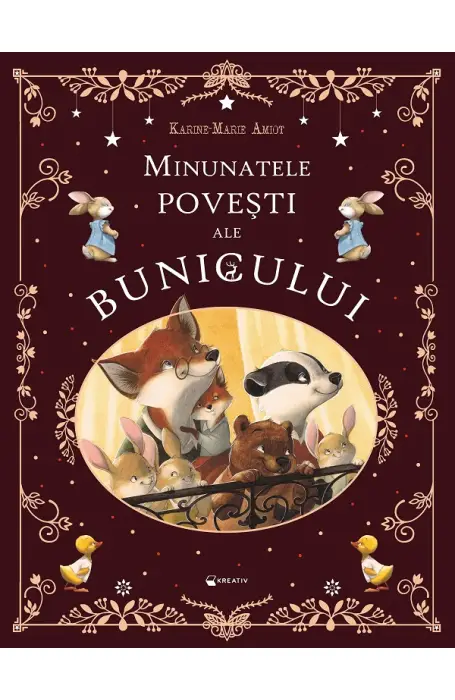 MINUNATELE POVESTI ALE BUNICULUI KREATIV