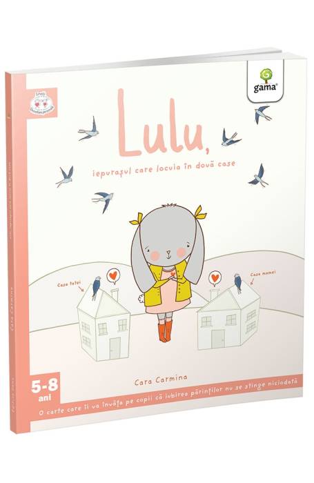 LULU, IEPURASUL CARE LOCUIA IN DOUA CASE GAMA
