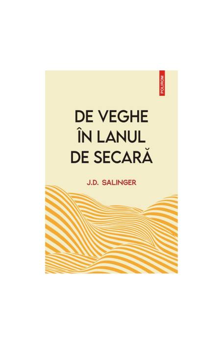 DE VEGHE IN LANUL DE SECARA ED 2023