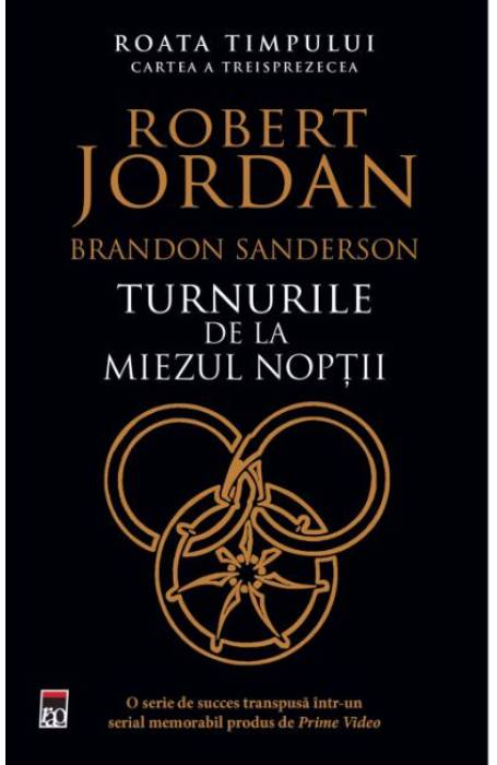 ROATA TIMPULUI 13 TURNURILE DE LA MIEZUL NOPTII