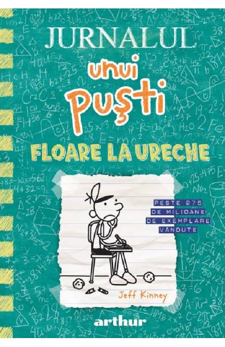JURNALUL UNUI PUSTI 18 FLOARE LA URECHE ED 2025