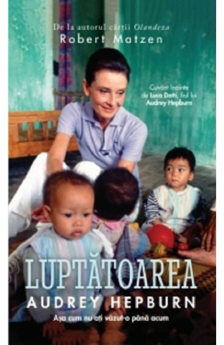 LUPTATOAREA - AUDREY HEPBURN
