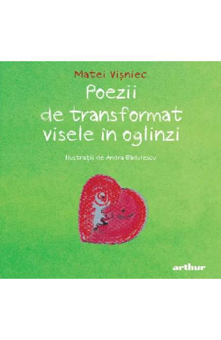 POEZII DE TRANSFORMAT VISELE IN OGLINZI 