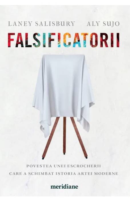 FALSIFICATORII (MERIDIANE)