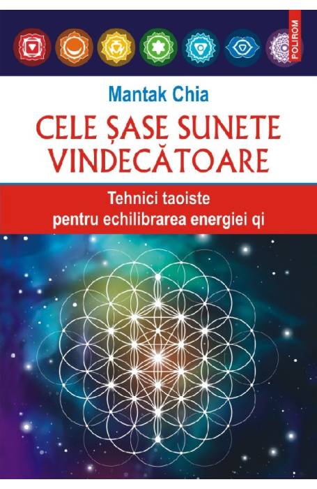 CELE SASE SUNETE VINDECATOARE