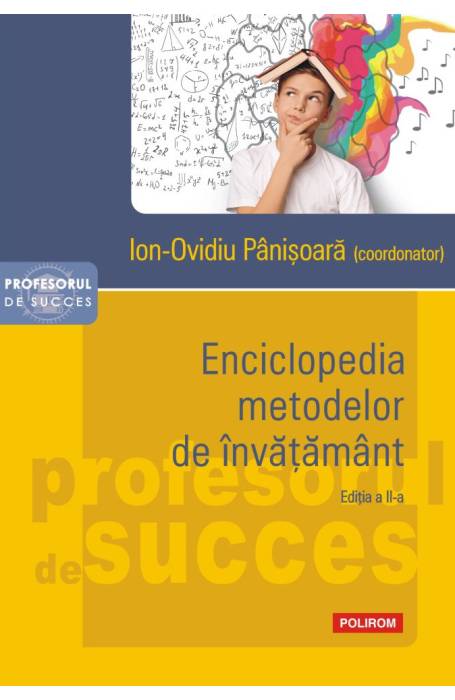 ENCICLOPEDIA METODELOR DE INVATAMANT ED II ED 2024