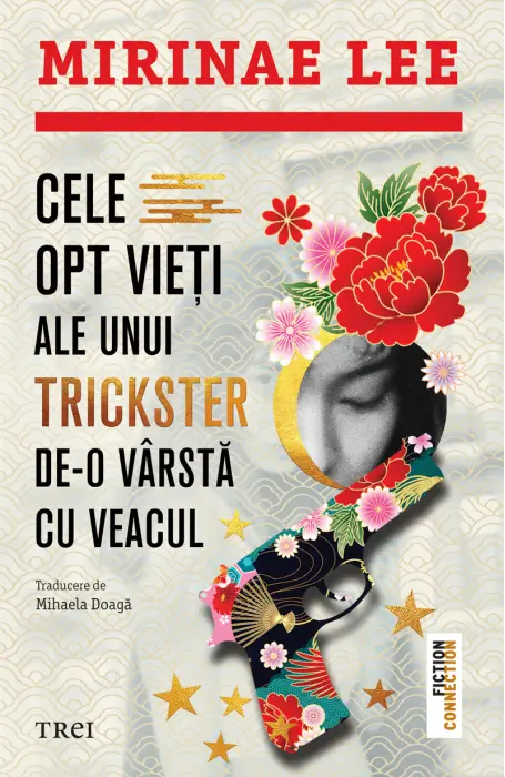 CELE OPT VIETI ALE UNUI TRICKSTER DE-O VARSTA CU VEACUL 