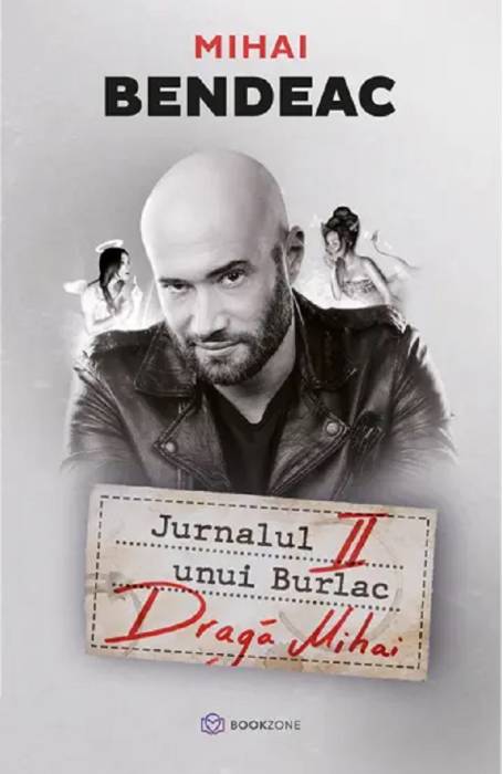 JURNALUL UNUI BURLAC II . DRAGA MIHAI BOOKZONE