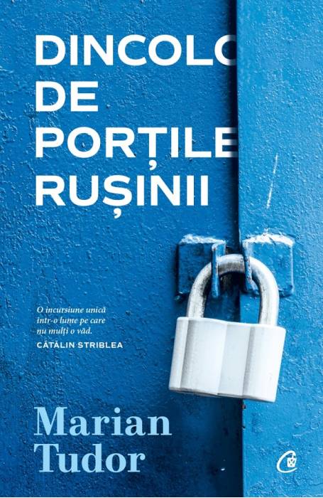 DINCOLO DE PORTILE RUSINII CV
