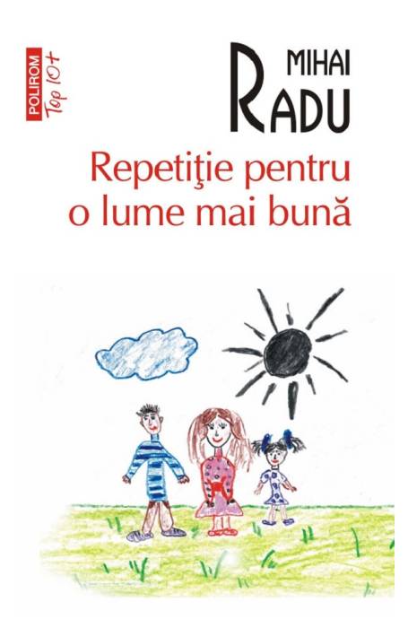 REPETITIE PENTRU O LUME MAI BUNA TOP 10+ NR 684