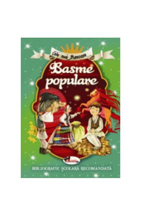 CELE MAI FRUMOASE BASME POPULARE