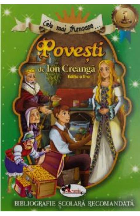 CELE MAI FRUMOASE POVESTI ION CREANGA ED II