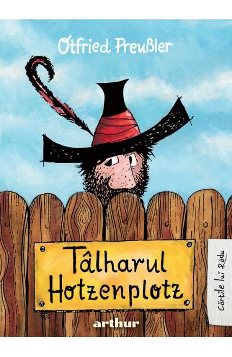 TALHARUL HOTZENPLOTZ (CARTILE LUI RADU)