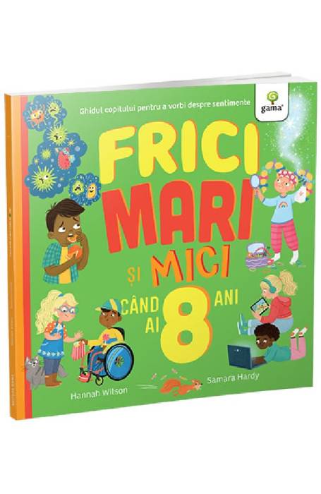 FRICI MARI SI MICI CAND AI 8 ANI