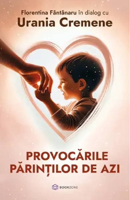 PROVOCARILE PARINTILOR DE AZI BOOKZONE