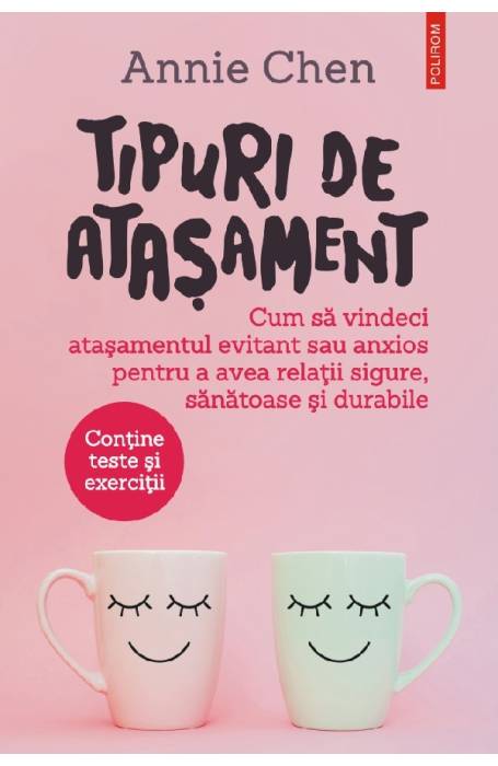 TIPURI DE ATASAMENT - TESTE SI EXERCITII POLIROM