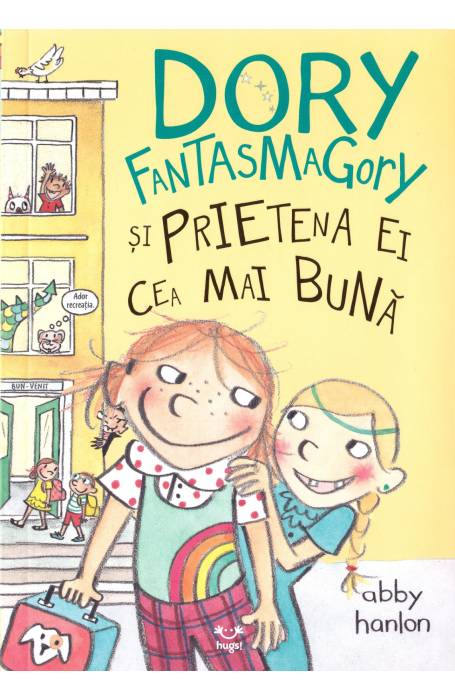 DORY FANTASMAGORY SI PRIETENA EI CEA MAI BUNA 2
