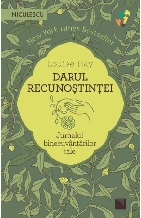 DARUL RECUNOSTINTEI. JURNALUL BINECUVANTARILOR