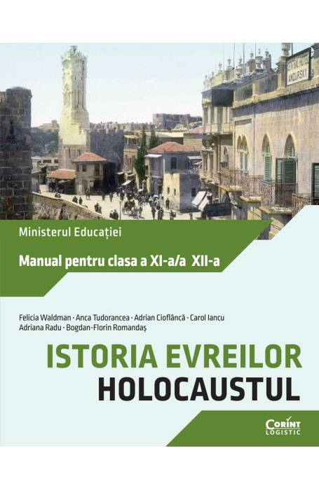 ISTORIA EVREILOR. HOLOCAUSTUL MANUAL 11 - 12 CORINT 2024