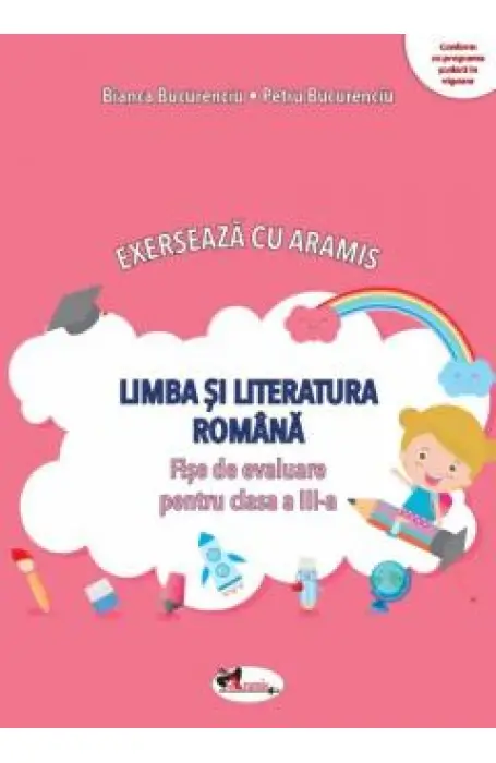 EXERSEAZA CU ARAMIS ROMANA  FISE DE EVALUAR CLS A III - A 2023