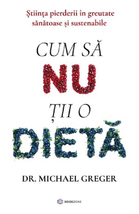 CUM SA NU TII O DIETA BOOKZONE
