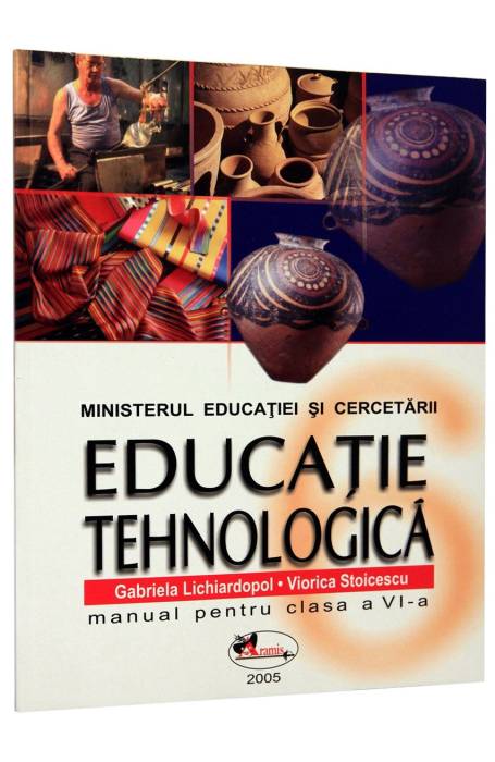 EDUCATIE TEHNOLOGICA 6 STOICESCU ARAMIS
