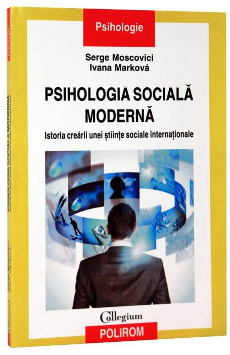 PSIHOLOGIA SOCIALA MODERNA