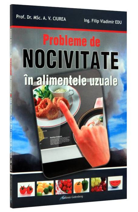 PROBLEME DE NOCIVITATE IN ALIMENTELE UZUALE