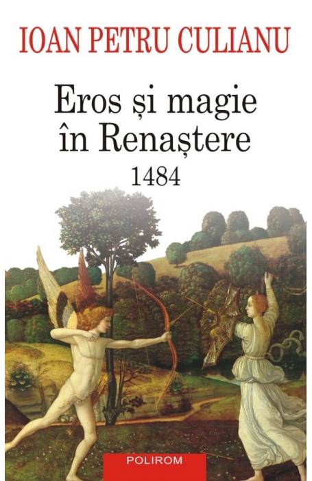 EROS SI MAGIE IN RENASTERE 1484 ED 2024