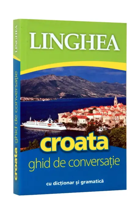 CROATA. GHID DE CONVERSATIE LINGHEA
