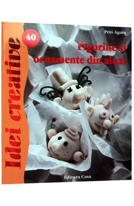 FIGURINE SI ORNAMENTE DIN ALUAT