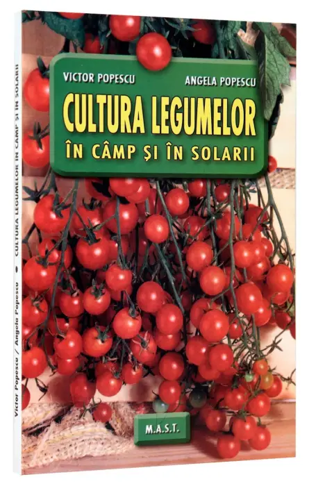 CULTURA LEGUMELOR IN CAMP SI IN SOLAR MAST