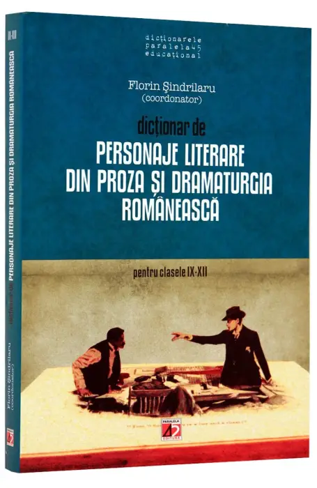 DICTIONAR DE PERSONAJE LIT 9-12 P45