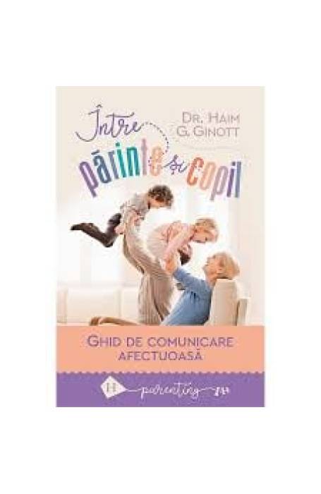 INTRE PARINTE SI COPIL ED 2018