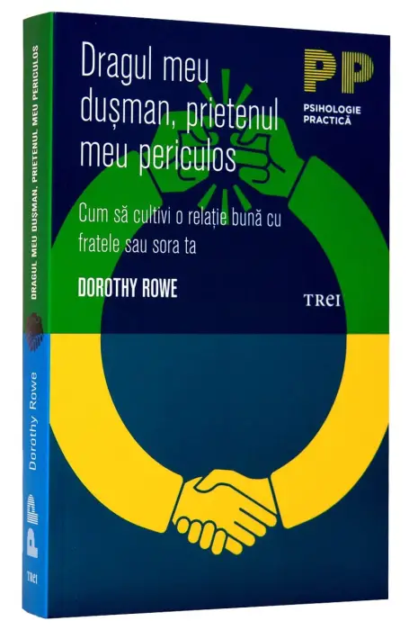 DRAGUL MEU DUSMAN, PRIETENUL MEU PERICULOS