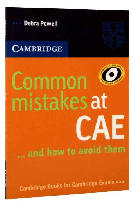 COMMON MISTAKES AT CAE AND HOW TO AVOID THEM