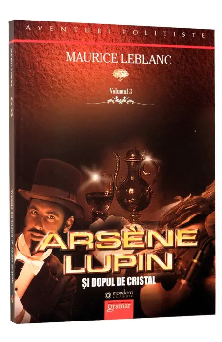 ARSENE LUPIN SI DOPUL DE CRISTAL 3