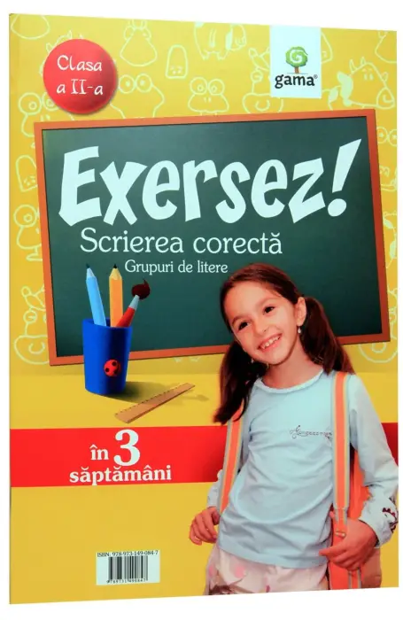EXERSEZ SCRIEREA CORECTA