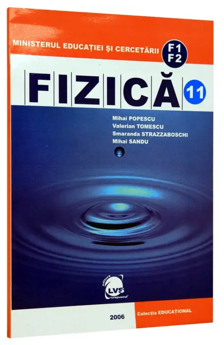 FIZICA 11 F1+ F2 LVS