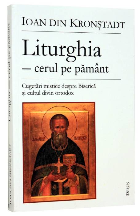 LITURGHIA CERUL DE PE PAMANT