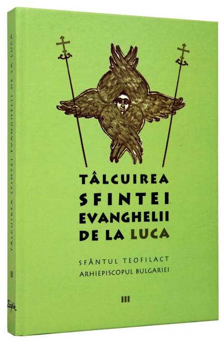 TALCUIREA SFINTEI EVANGHELII DE LA LUCA