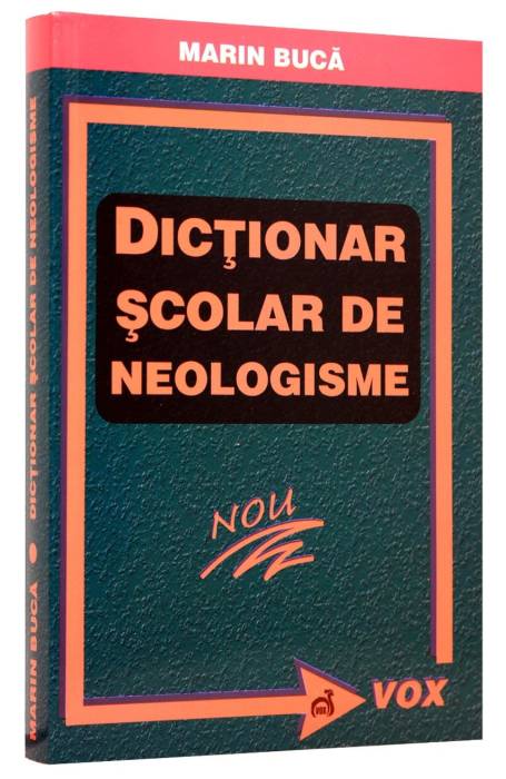 DICTIONAR SCOLAR DE NEOLOGISME VOX